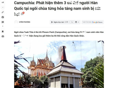 Campuchia: Phát hiện thêm 3 thithe người Hàn Quốc tại ngôi chùa từng hỏa táng nam sinh bị sa**hai