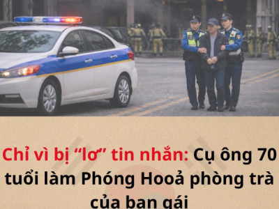 Một người đàn ông 70 tuổi vì bị né tránh liên lạc đã đoốt quán trà ở Cheongju, gây thhiệt hhại lớn về tài sản